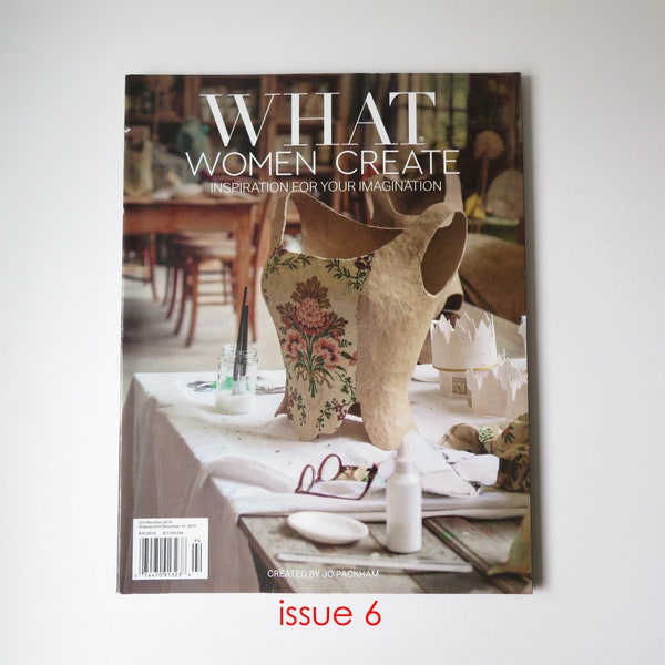 What Women Create magazine Issue 6