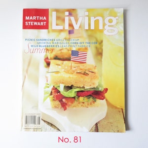 Martha Stewart Living Number 81 July/August 2000, lifestyle magazine, how-to magazine