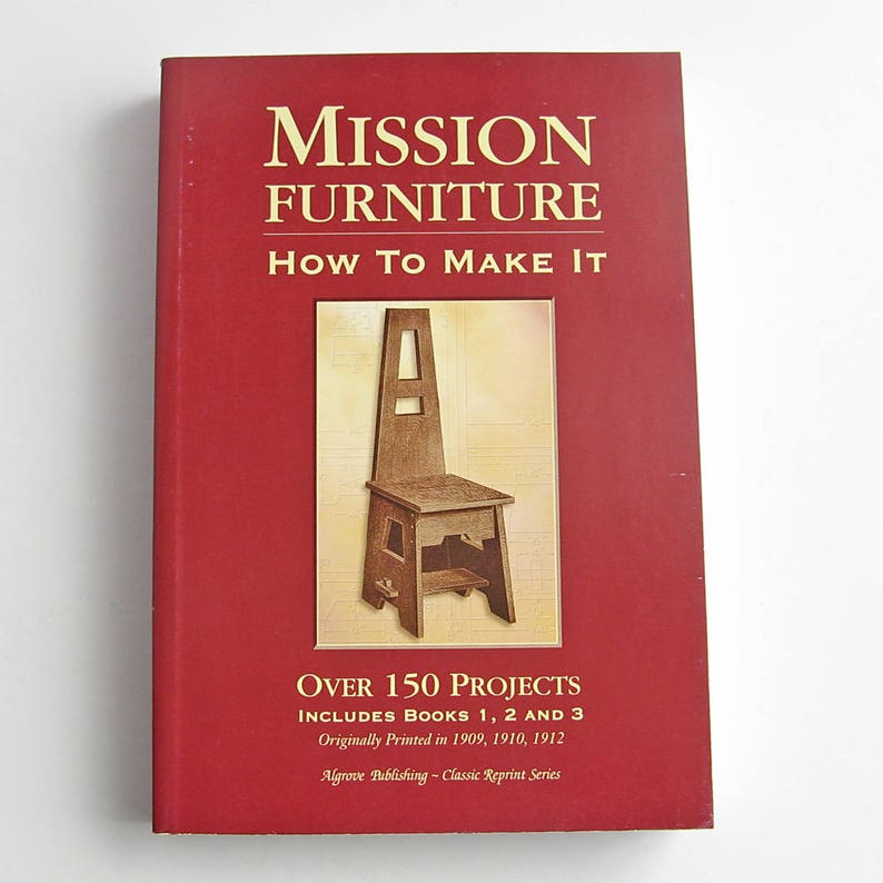Mission Furniture: How to Make It