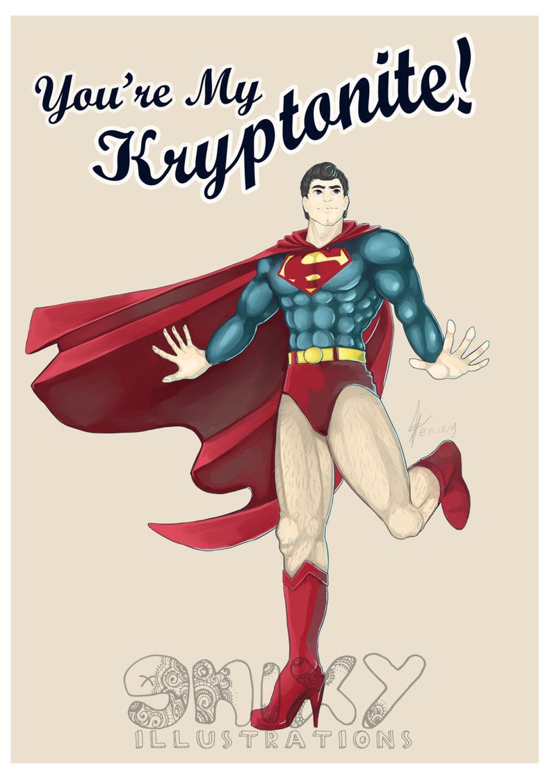 You/'re My Kryptonite! Sexy Superman PinUp Drag Artwork Print Giclee Art