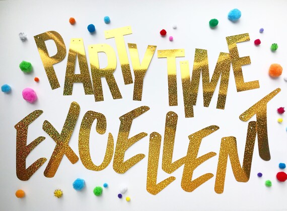 Party Time Excellent Banner Party Banner Graduation Etsy