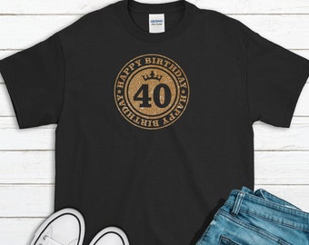 40th Birthday Shirt. Birthday Shirt. Happy Birthday Shirt. Birthday Gift. 40 Birthday Gift. Birthday Trip Shirt. Birthday Idea. Forty Shirt.