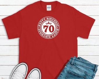 70th Birthday Shirt. Birthday Shirt. Happy Birthday Shirt. Birthday Gift. 70 Birthday Gift. Birthday Trip Shirt. Birthday Idea Seventy Shirt