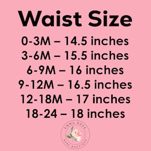 May include: A pink background with the text "Waist Size" in large black letters. Below, size measurements are listed in inches for baby clothing, ranging from 0-3 months to 18-24 months. The Emma Rose Baby Boutique logo is at the bottom.
