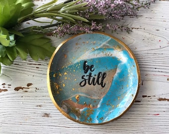 Be Still Ring Dish, Scripture Ring Dish, Be Still, Be Still Gifts For Her, Trinket Dish, Coin Tray, Polymer Clay, Christian Gift,