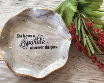 She Leaves A Sparkle Wherever She Goes Ring Dish, She Leaves A Sparkle Wherever She Goes Gift, Gift For Her, Gift For Teen, Graduation Gift