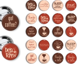 Coffee Theme Party Favors set of  1.25 inch Pin back Buttons Coffee shop, Java