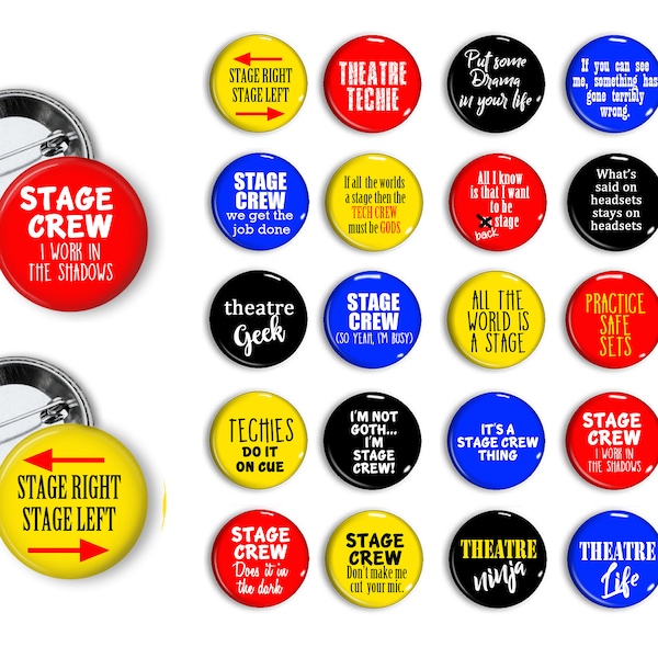 Stage Crew Pins Theatre Tech Pins 1.25 or 1.75 inch pinback buttons pins badges magnets Student reward Gift Party Favors Theater Pins