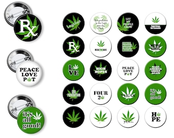Pro Marijuana Weed Pin Pinback Button 1" 420 Legalize Mary Jane Go Green leaf 