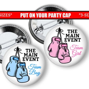 Gender Reveal Pins The Main Event Boxing Gender Reveal Party Favors The Fight Is On Pin Back Buttons Pink & Blue Shower Team Buttons