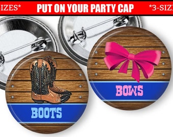 Gender Reveal Pins Boots and Bows Team Boy Team Girl Gender Reveal Party Favor 1.25, 1.75, or 2.25  inch Pin Back Buttons Set Team Buttons