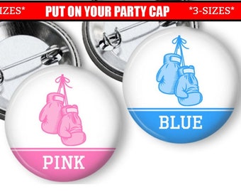 Gender Reveal Pins Pink Vs Blue Boxing Gender Reveal Party Favors 1.25, 1.75, or 2.25 inch Pin Back Buttons Pink Blue Shower Team Buttons