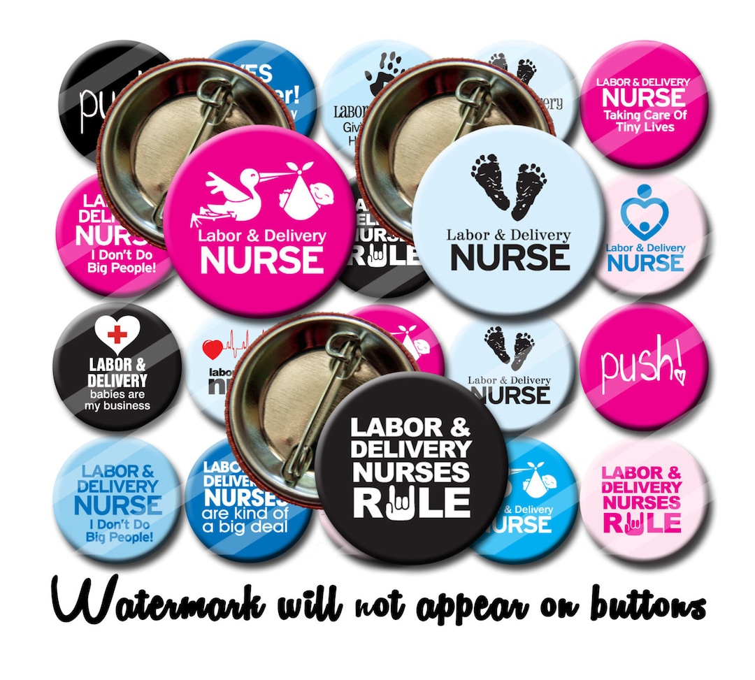 Labor & Delivery Nurse Pins Nurse Gift Pin Back Button Set Etsy