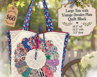 Vintage DRESDEN PLATE Quilt Upcycled Tote Bag Purse - Gorgeous! (#3033)