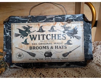 Halloween WITCHES Sign on Rusty Metal - Vintage Inspired
