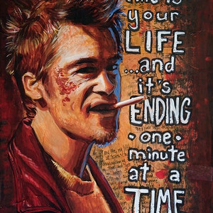 Tyler Durden Art Print Fight Club Illustration This Is Your Life And It's Ending One Minute At A Time 5x7 8x10 Artwork with 11x14 Mat image 2
