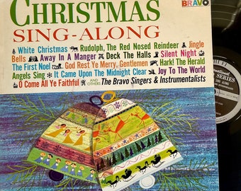 Vintage Vinyl Record  Christmas Sing-Along , The Bravo Singers & Instrumentalists, KX - 3, Mono LP Hi-Fi, International Award Series
