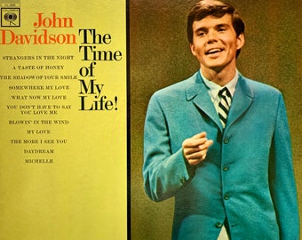 Vinyl Record John Davidson “The Time of My Life!”, Stereo Album 1966 CS 9380, Columbia Records, Vintage LP, the biggest Hits Songs Album