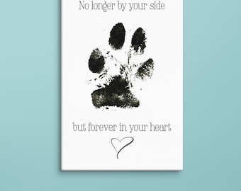 Dog Memorial Canvas | No Longer By Your Side Paw Print Wall Art | Rainbow Bridge Loss Sympathy Gift Rembrance Vertical Wood Frame Sign