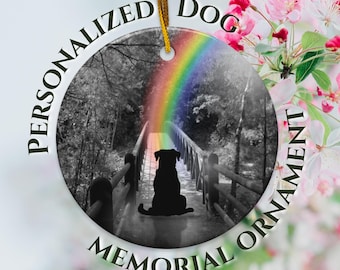 Rainbow Bridge Ornament | Personalized Dog Memorial Gift | Custom Pet Loss Christmas Ceramic Keepsake Silhouette Crossing Remembrance Sign