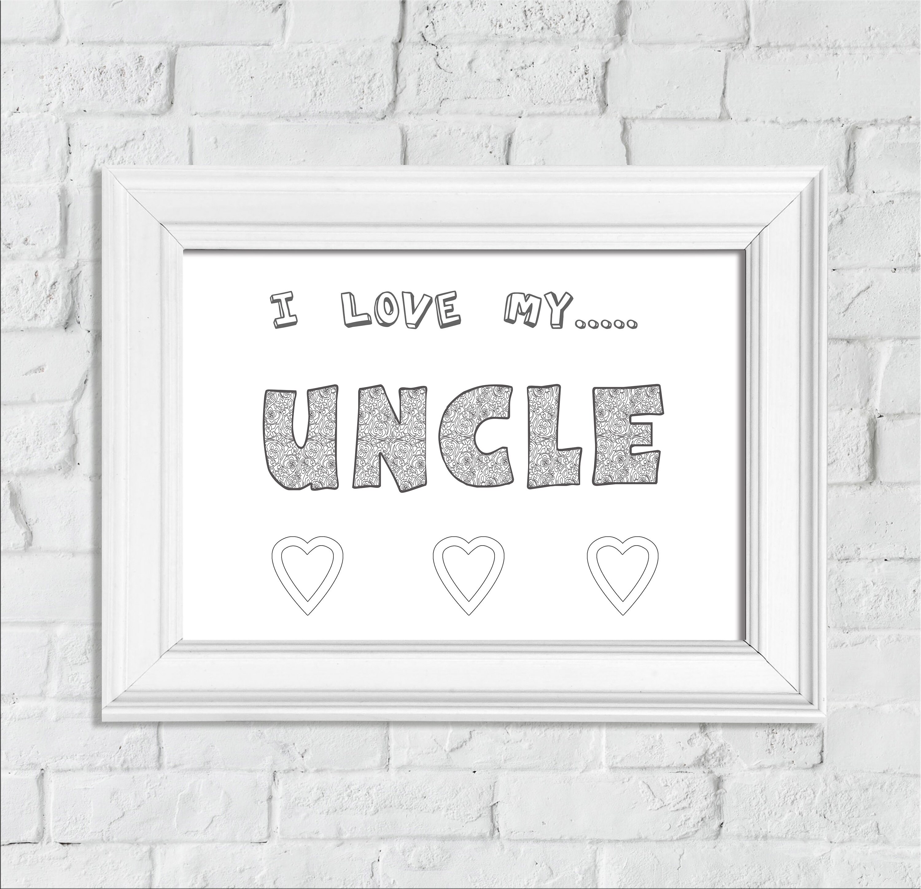 Coloring Page I Love You Uncle Printable Wall Art Print At Etsy