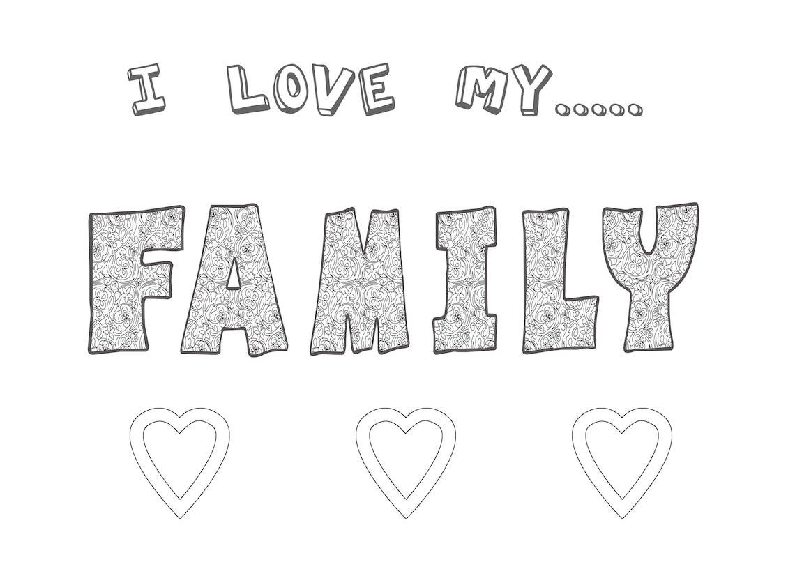 I Love My Family Coloring Page Family Activities Pres - vrogue.co
