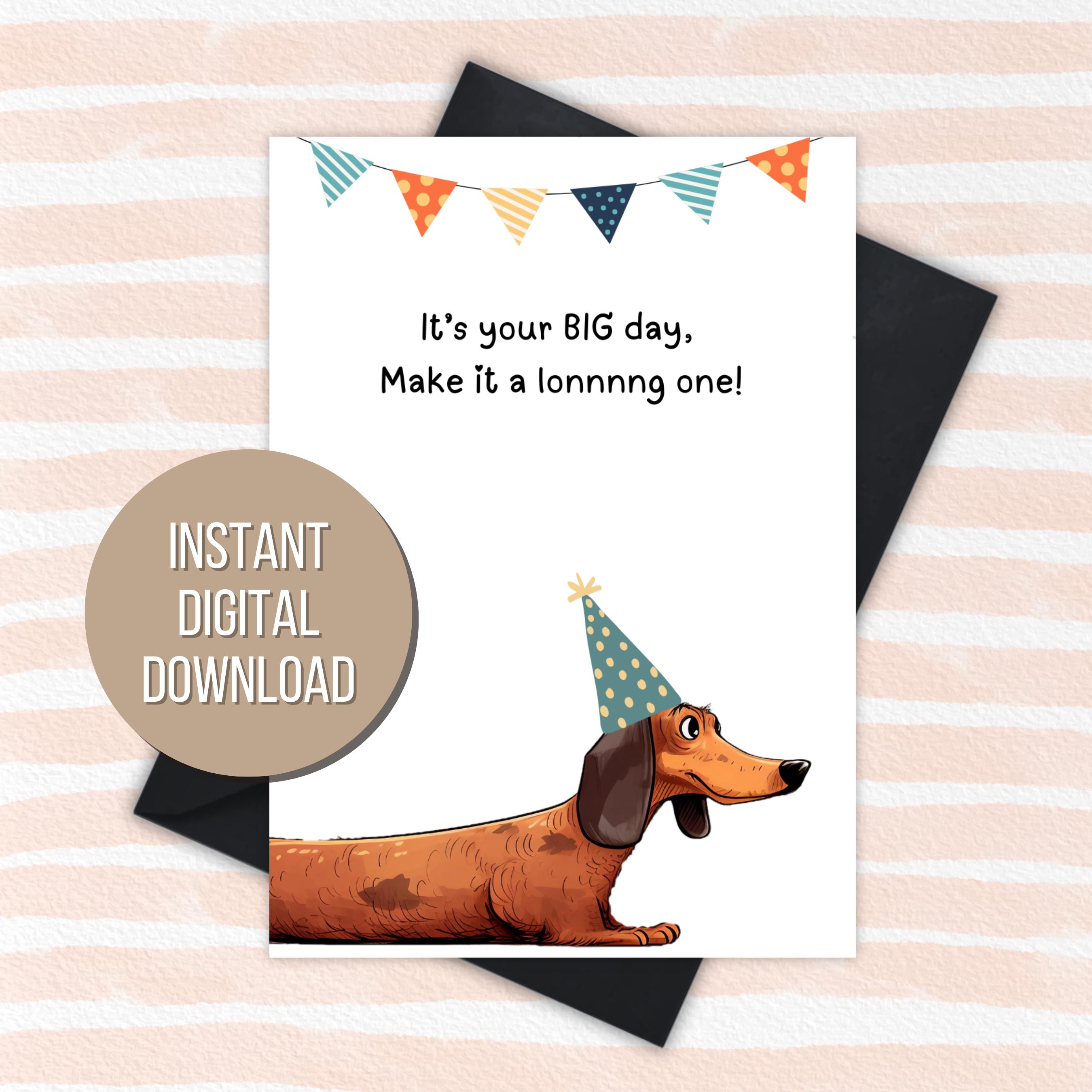 Funny Dachshund Illustration Printable Birthday Card (instant Download ...