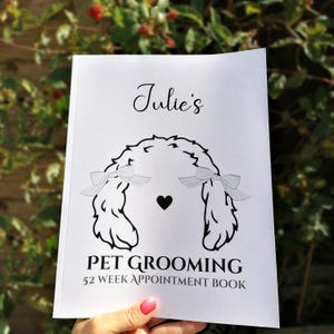 Personalized Dog Grooming Appointment Book: 15 Minute Planner, 52 Week Diary