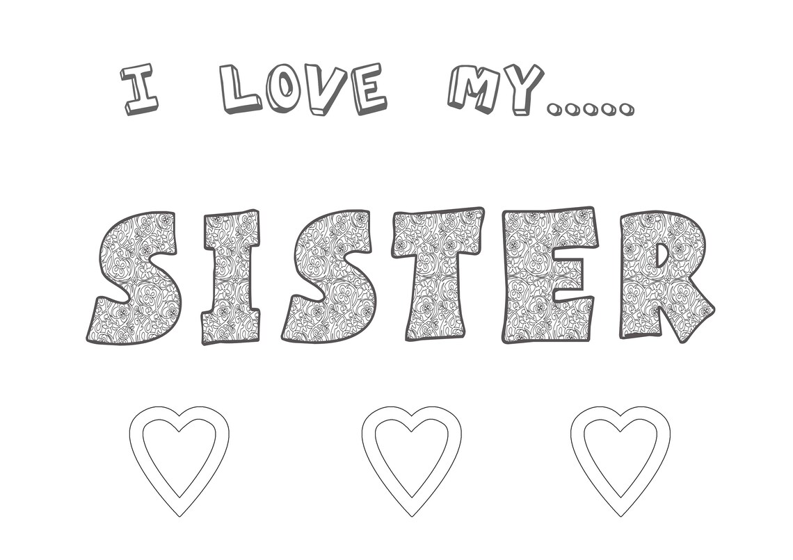 I Love My Sister Coloring Pages Boringpop