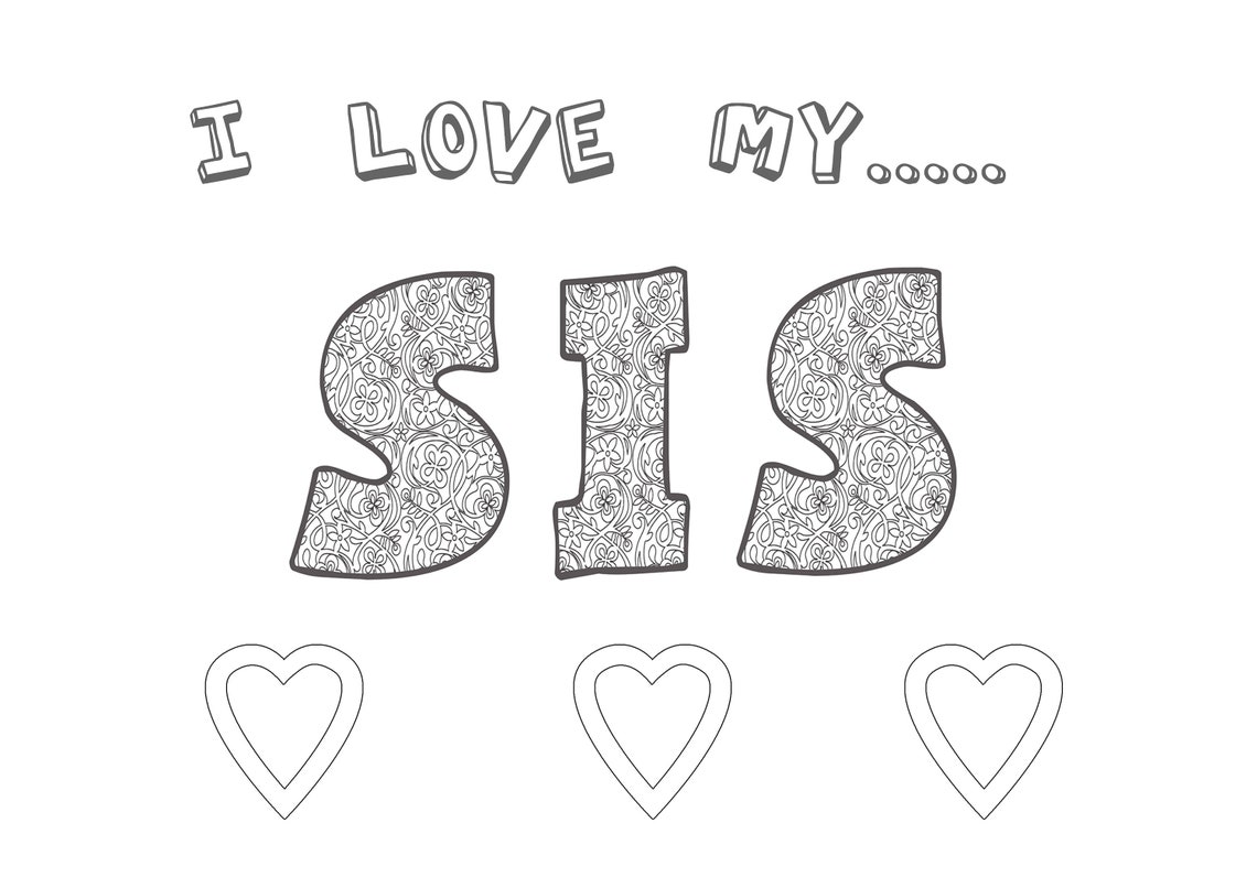 Coloring page I love my Sis Printable wall Art Print at | Etsy