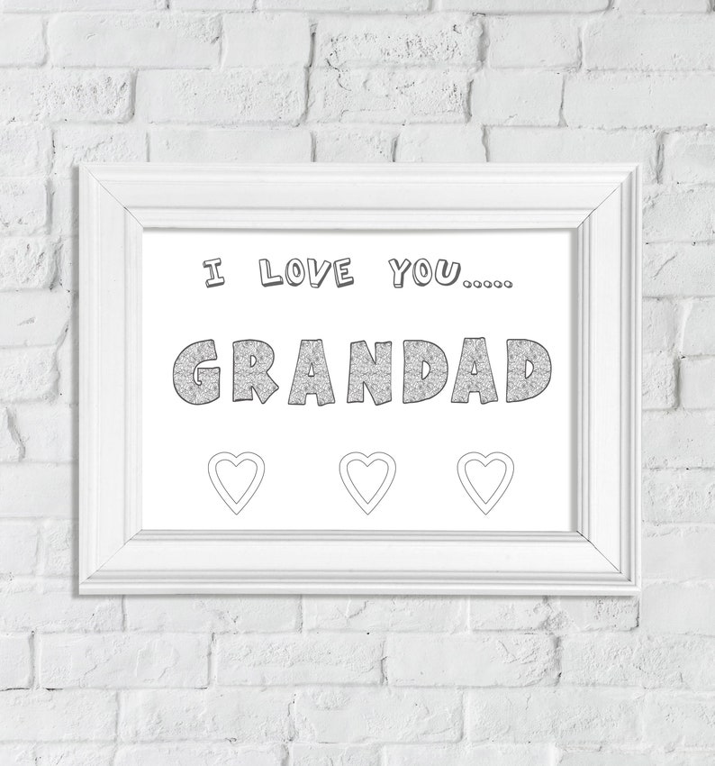 Digital Download I love you Grandad Coloring page Printable wall Art Print at home