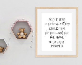 INSTANT DOWNLOAD For These Children We Have Prayed Foster Care Adoption Printable Nursery Baby Shower Gift