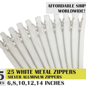 aluminum zipper, ykk white metal zipper, jean zipper, close end zipper, ykk zipper - 25 pcs - 6, 8, 10, 12, 14 inches