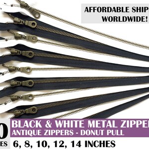 Antique donut pull metal zippers, black and white zippers, ykk antique zippers, donut pull zips, pack of 10- 10, 14 inch