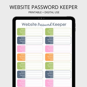 May include: A printable website password keeper with a digital use option. The sheet is divided into 12 sections, each with fields for website, user name, password, and notes. The sections are colour-coded in green, blue, pink, and orange.