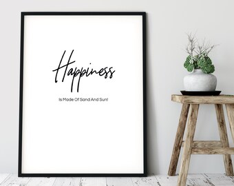 Poster Happiness, Poster Happiness, Beach Poster, Sun Poster, Black White Poster, Poster Sayings, Poster Satisfaction, Summer Poster