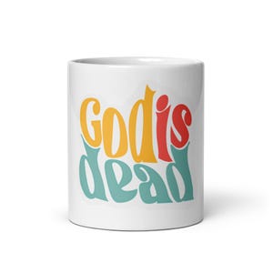 God Is Dead Nietzsche Mug – Funny Philosophy Coffee Cup – Existentialist Gift