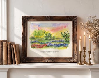 Matthew 6:28 Lilies of the Field Watercolor Art Print, Texas Bluebonnet Wildflower Painting, Christian Wall Decor