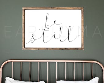 Be Still & Know Printable Wall Art – Christian Scripture Decor – Minimalist Above–Bed Digital Download (Psalm 46:10)