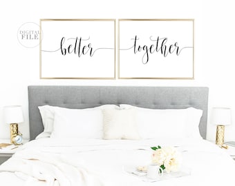 MEJOR JUNTOS - Decoración del hogar por Dear Lily Mae - Usted imprime arte de pared imprimible (2) 24X30 Jpegs - Sólo uso personal