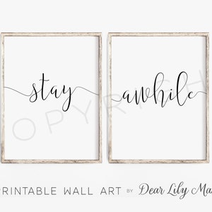 STAY AWHILE, PRINTABLE Wall Art, Bedroom Decor, Guest Room, Art Prints by Dear Lily Mae, Above Bed Decor (2) 18x24 Jpegs