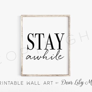 STAY AWHILE PRINTABLE Wall Art Bedroom Decor Guest Room - Etsy