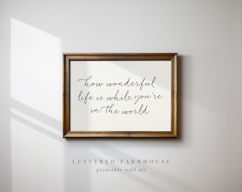 Arte de pared imprimible con la letra Qué maravillosa es la vida - Decoración de habitación de bebé - Impresión de guardería de género neutro - Descarga digital de guardería