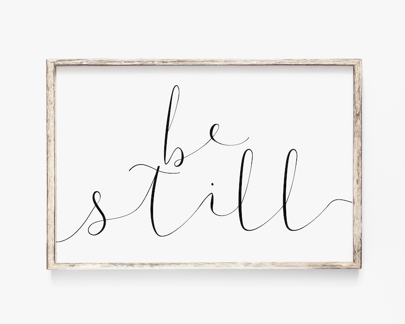 PRINTABLE WALL ART Christian, Be Still and Know That I Am God, Printable Wall Art for Above Bed, Minimalist Art, Modern Art image 2