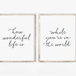 HOW WONDERFUL LIFE Is While You&#39;re In The World, Printable Wall Art Set of 2, Art Prints Over Crib (2) 8x10 Jpegs