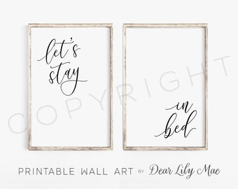 ARTE DE PARED PRINTABLE, Decoración del dormitorio, Vamos a quedarnos en la cama, signo del dormitorio, carteles imprimibles, arte minimalista de la pared (2) 36x24/30x20 Jpegs
