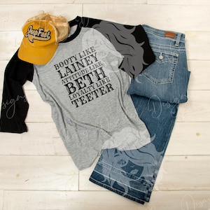 Booty Like Lainey Tshirt / Western Tee/