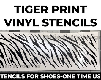 May include: Black and white tiger print vinyl stencil for shoes. The stencil is designed for one-time use.