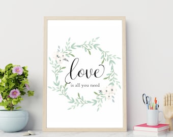 Love is all you need Quote Art Prints Poster, Wedding sign printable art Print, Digital Flower Wreath Wall Typography Home Décor Black Green