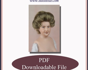 Pruikinstructies voor een miniatuurpop in schaal 1:12 - PDF digitale download - Edwardiaanse damestijl